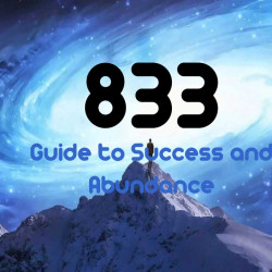 833 Angel Number: Your Personal Guide to Success and Abundance